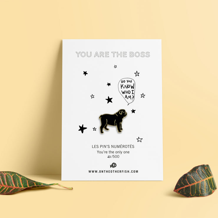 Pin's - You're The Boss - Chien